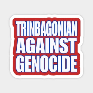 Trinbagonian Against Genocide - White and Blue - Front Magnet