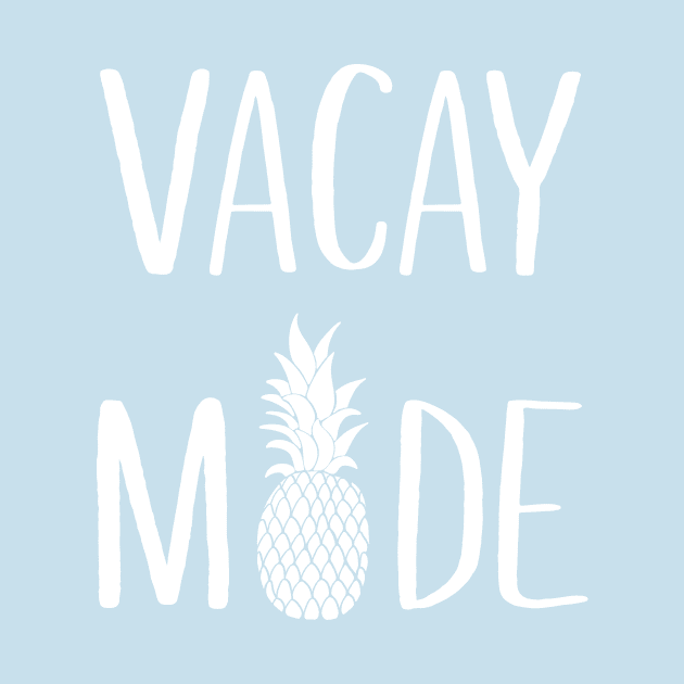 Vacay Mode by sunima
