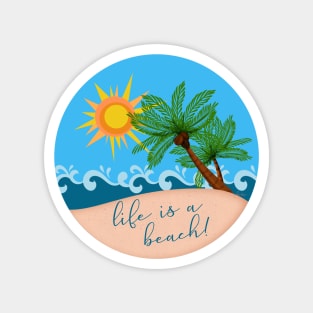 Life is a Beach! Palm Trees by the Sea | Cherie's Art Magnet