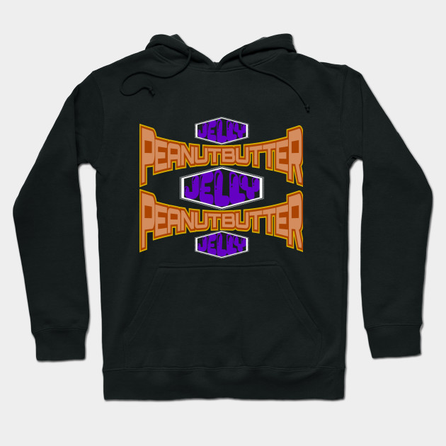 peanut butter and jelly sweatshirts
