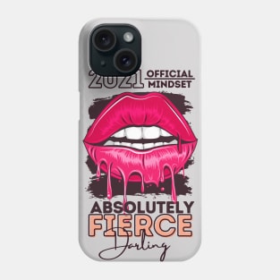 Absolutely Fierce Darling Phone Case