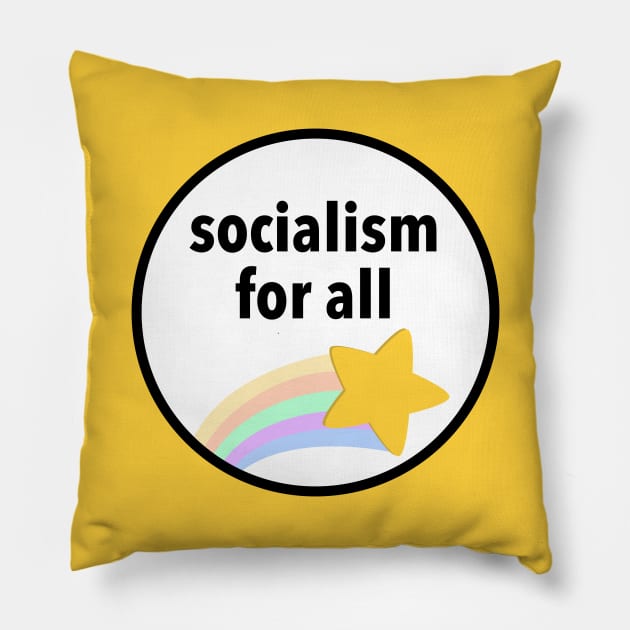 Socialism For All - Socialist Pillow by Football from the Left