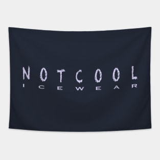 NOTCOOL ice wear Tapestry