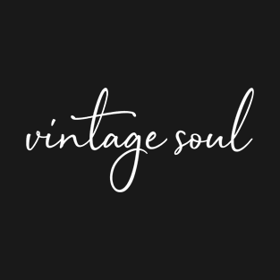 Vintage soul Calligraphy T-Shirt