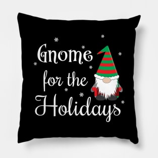 Gnome For The Holidays White Pillow