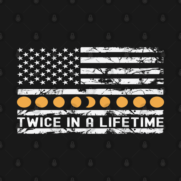 Solar Eclipse Shirt Twice in Lifetime 2024 Solar Eclipse by starryskin