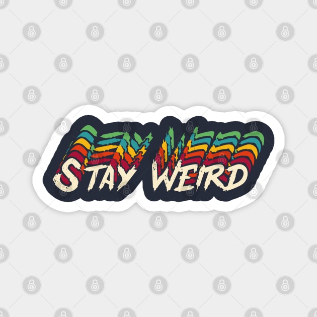 stay weird vintage retro Magnet by Gaming champion