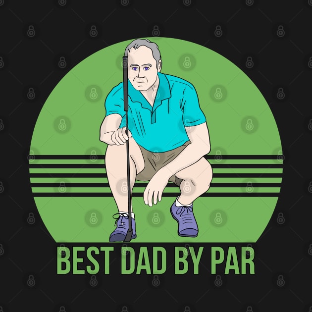 Best Dad By Par by DiegoCarvalho