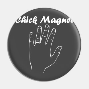 Chick Magnet Pin