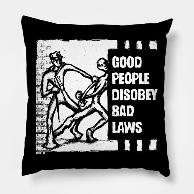 Good People Pillow by BlackCollarPolitics