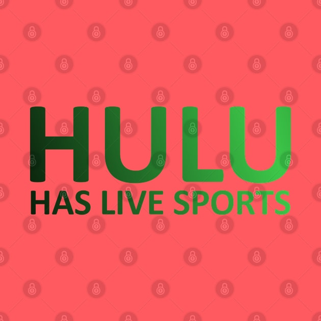 Hulu Has Live Sports by Malame