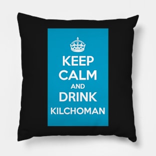 Keep Calm and Drink Kilchoman Islay Whisky Pillow