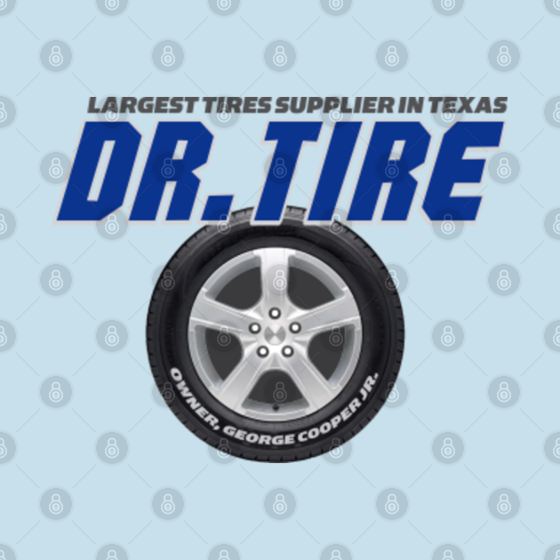 Dr. Tire Big Bang Theory TShirt TeePublic