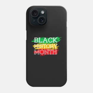 Black History Month Phone Case