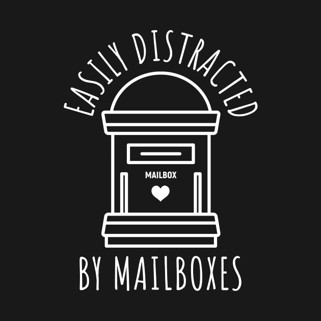 Easily Distracted By Mailboxes by maxcode