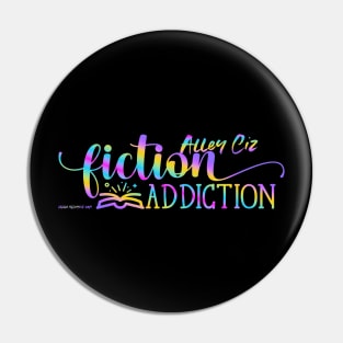 Alley Ciz Fiction Addiction Gradient Pin