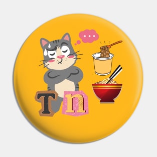 I Think Noodles Cute Cat Pin