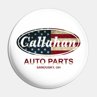 American Callahan Auto Parts Pin