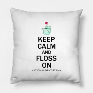 National Dentist Day Pillow