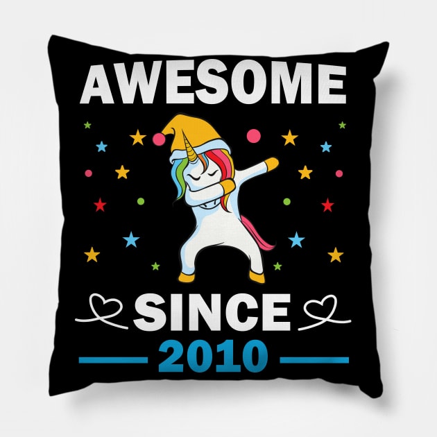 Dabbing unicorn awesome since 2010 Pillow by madani04