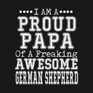 Proud Dad of an Awesome Corgi T-shirt Dog Dad Father's Day GERMAN SHEPHERD T-Shirt