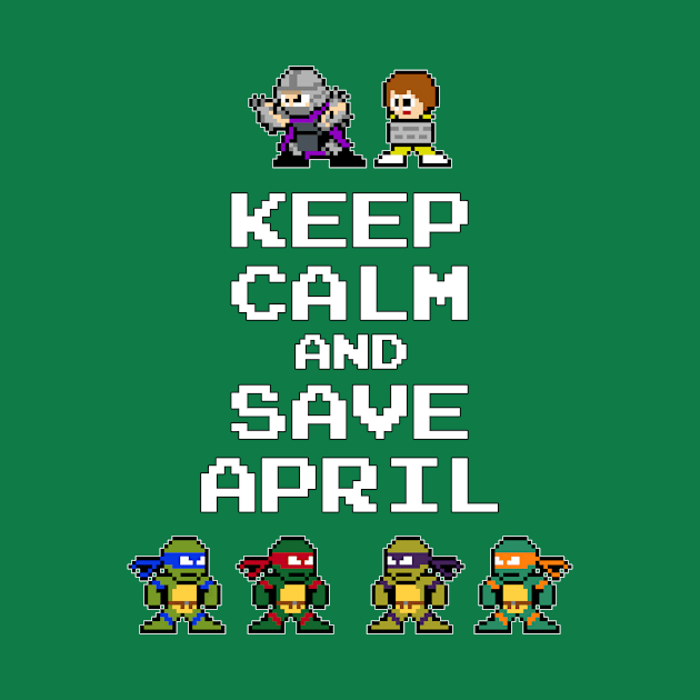 Keep Calm and Save April by Dudeist_Designs