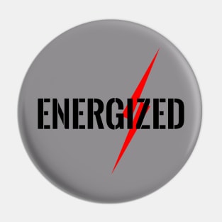 Energized Pin