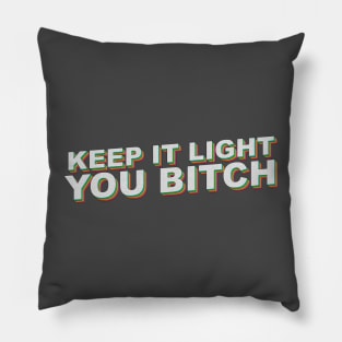 Keep it Light Pillow