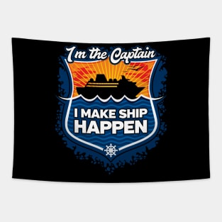 Cruise Captain I Make Ship Happen Tapestry