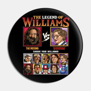 The Legend of Williams - Robin Williams VS Pin