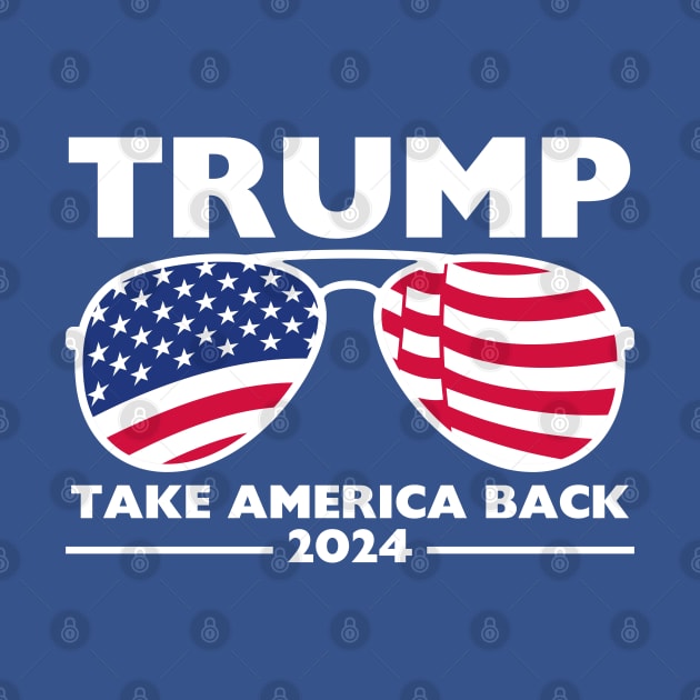 Trump 2024 Take America Back USA United States by StarMa