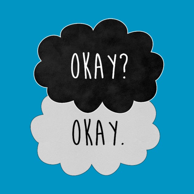 Okay? Okay. by EcaCate