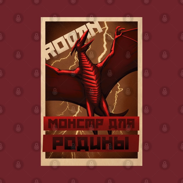Rodan Propaganda - Cyrillic by MunkeeWear
