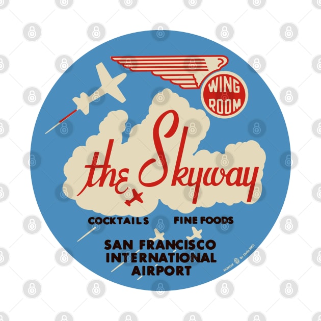 Vintage the Skyway Restaurant San Francisco California by StudioPM71