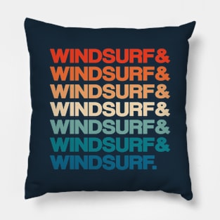 Windsurf Vintage Retro 70s 80s Colors Text Design Pillow