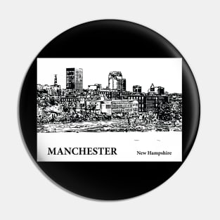 Manchester - New Hampshire Pin