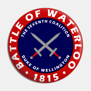 The Battle of Waterloo 1815 Pin