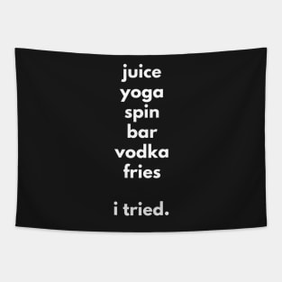 Juice Yoga Spin Vodka Fries - I tried Tapestry