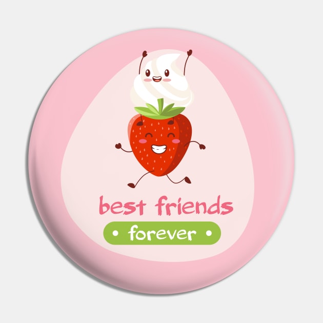 Best friends forever - Strawberry & Whipped cream T-Shirt Pin by SoftFigurine