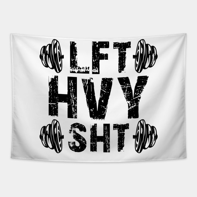 Gym Workout - LFT HVY SHT Tapestry by KC Happy Shop