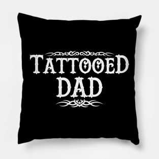 Best Tattooed Dad Father Tattoo Art Gift For Tattooed Dads Pillow