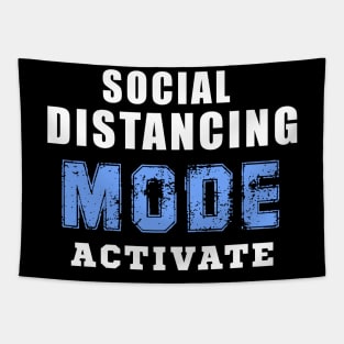 Social distancing mode activate Tapestry