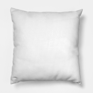 Get In Loser We're going to the gym Pillow