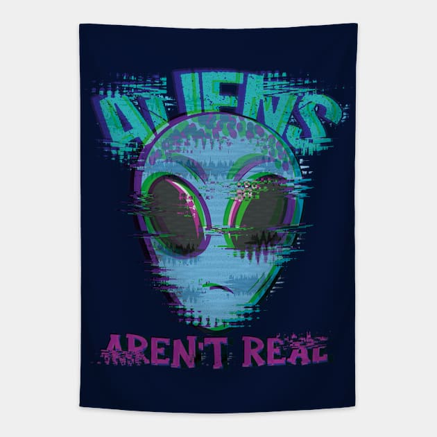 Aliens are not Real Tapestry by HarlinDesign