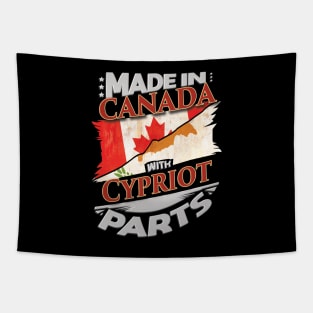 Made In Canada With Cypriot Parts - Gift for Cypriot From Cyprus Tapestry