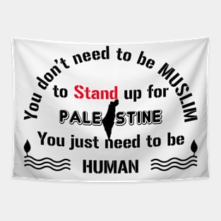 Be human and stand up for Palestine Tapestry