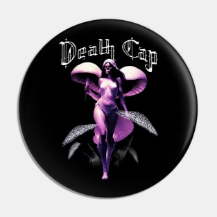 Death Cap Pin