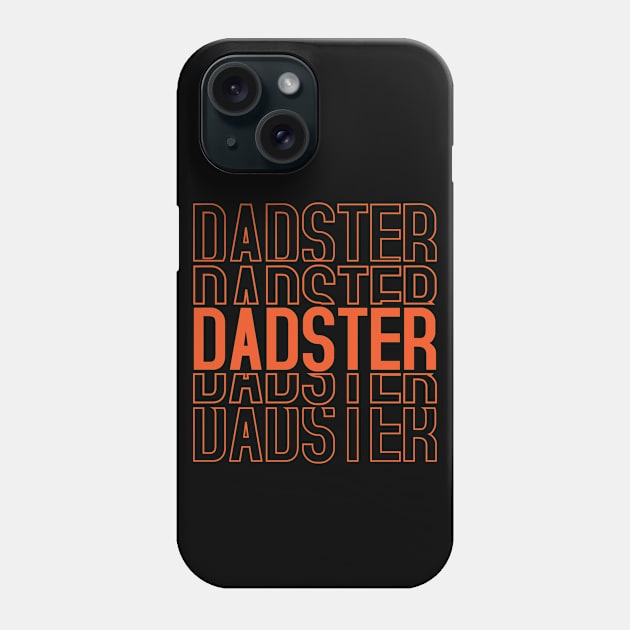 Dadster Phone Case by ArtStopCreative
