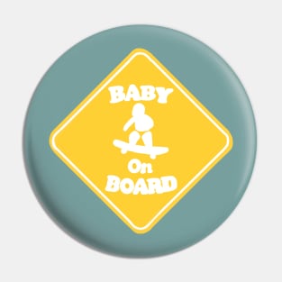 Baby on Board Sign Pin