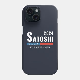 Satoshi President 2024 Bitcoin Phone Case